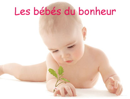 Les bébés du bonheur