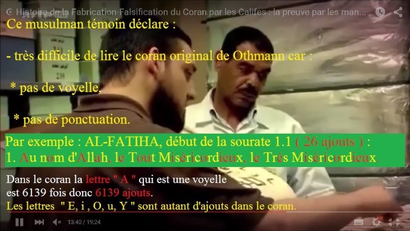 Catho/Islam 3- Nos Ecritures ont-elles été gardées intactes ou sont-elles corrompues ? Othman12
