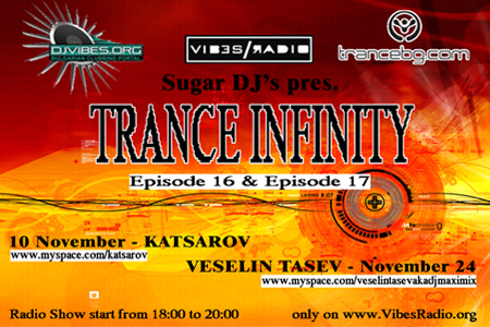 Trance infinity 18 With Guestmix By Veselin Tasev @ Vibesradio 24.November.2009 Flyer-15