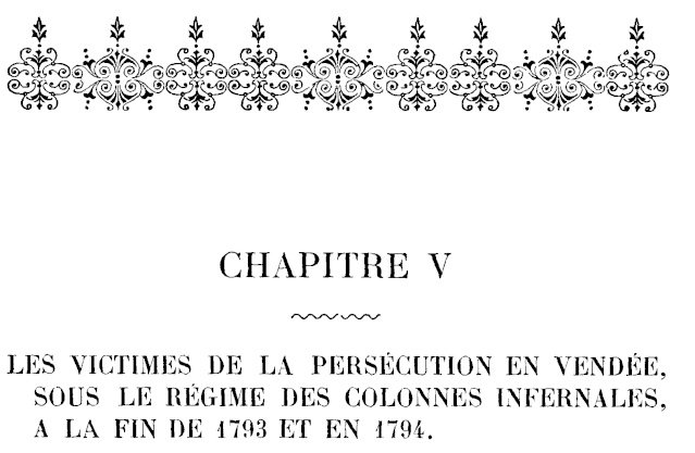 Le Martyre de la Vendée. - Page 4 Chapit13