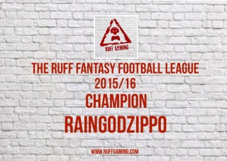 The Ruff Fantasy Football League 2015/16 - Season End! Fullsi10