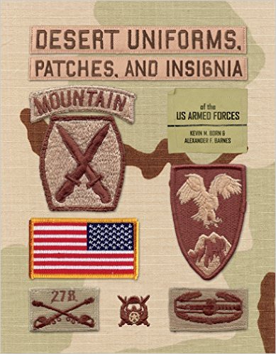 Desert Uniforms, Patches, and Insignia of the US Armed Forces Book Desert10