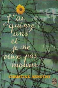 [Arnothy, Christine] J'ai quinze ans et je ne veux pas mourir + Il n'est pas facile de vivre Aipc610