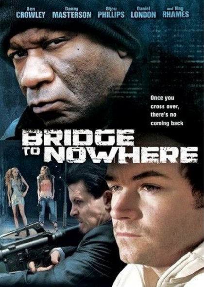 The Bridge To Nowhere (2009) 2ch8j610