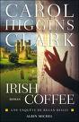[Higgins Clark, Carol] Irish Coffee Images10