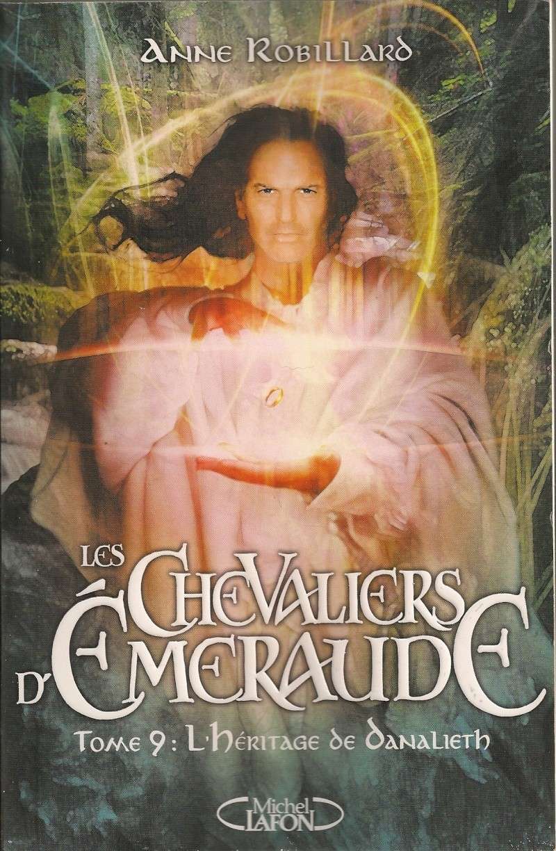 [Robillard, Anne] Les Chevaliers D'Emeraude - Tome 9: L'héritage de Danalieth Numari16