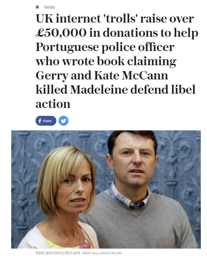 Daily Mail - article MUST READ: Web trolls raise £50,000 for the Portuguese detective who wrote a book claiming the McCanns killed their daughter Madeleine - and even British police donated  T110