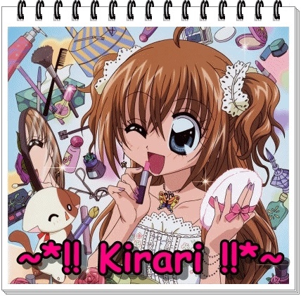 ~*!! Kirari !!*~