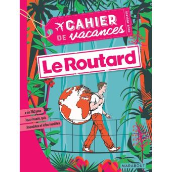 Cahier de vacances Le Routard  Cahier10