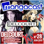 Mangacast [Culture japonaise] 20150611