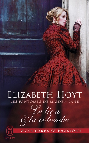 HOYT Elizabeth - LES FANTÔMES DE MAIDEN LANE - Tome 9 : Le Lion et la Colombe Le_lio10