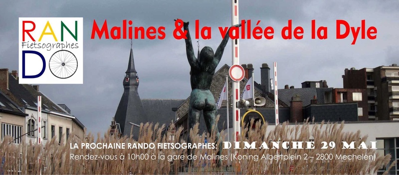 Rando Fietsographes : Malines [29 mai] saison 11 •Bƒ 13243610