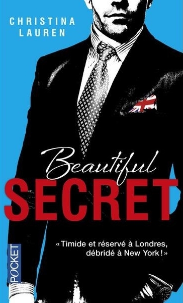 Beautiful Bastard - Tome 4 : Beautiful Secret de Christina Lauren Beauti10