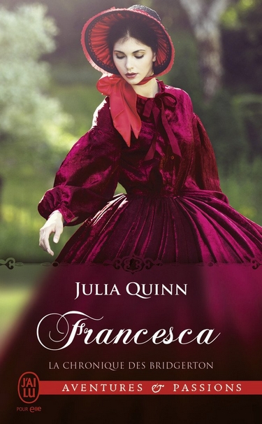 La chronique des Bridgerton - Tome 6 : Francesca - Julia Quinn France10