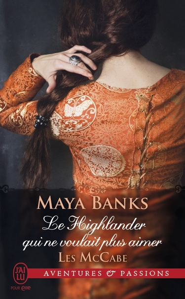 Les McCabe - Tome 3 : Le Highlander qui ne voulait plus aimer de Maya Banks - Page 2 Mccabe12