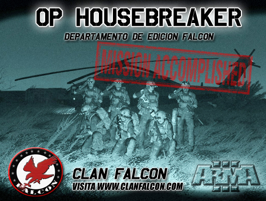 OPERACIÓN HOUSEBREAKER (Miércoles 08 de Noviembre de 2023 a las 22:00 Hora Peninsular) Houseb11