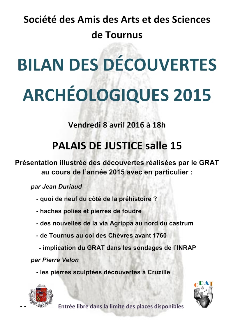 Présentation du bilan archéologique du GRAT le vendredi 8 avril à 18h au Palais de justice de Tournus salle 15 112