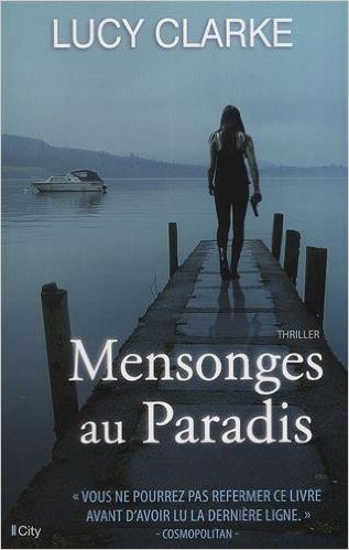 [Clarke, Lucy] Mensonges au paradis A17