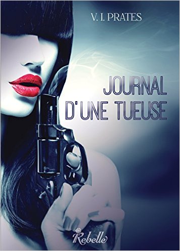 PRATES Vi : Journal d'une tueuse (collection Sans Visage) 513uqb10