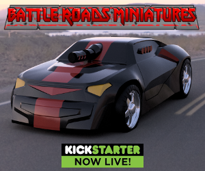 Battle Roads Miniatures on Kickstarter 300_x_10