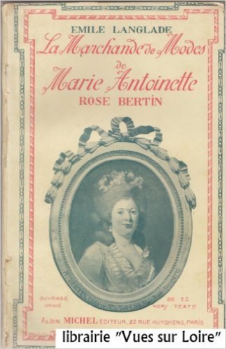 Mademoiselle Marie-Jeanne Bertin, dite Rose - Page 8 51lqtk10
