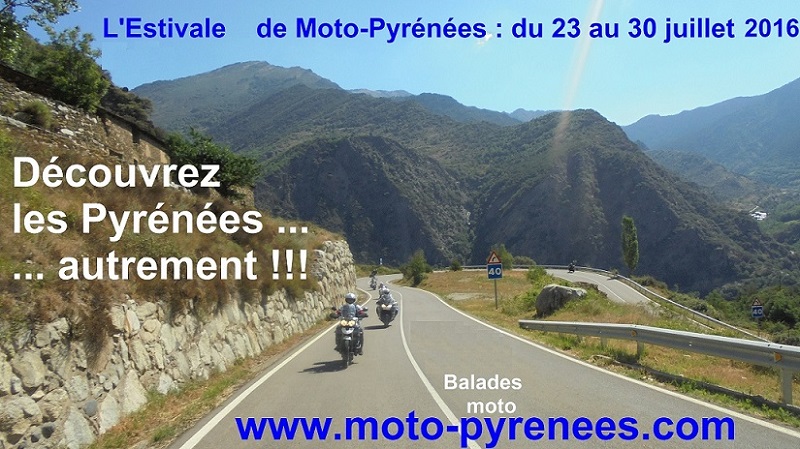 Moto-Pyrénées : L'Estivale 1 : du 23 au 30 juillet 2016 1_moto10