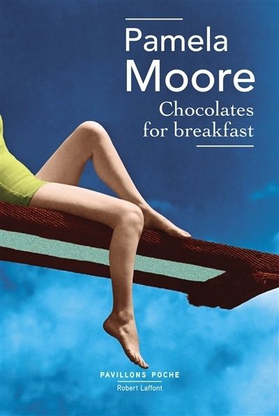 Chocolates for Breakfast de Pamela Moore - un best seller dans les années cinquante Chocol10