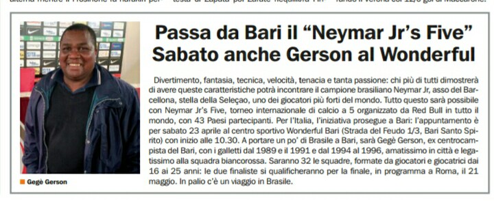 21/04/16 - Epolis - Passa da Bari il "Neymar Jr Five", Sabato anche Gerson al Wonderful  Screen42