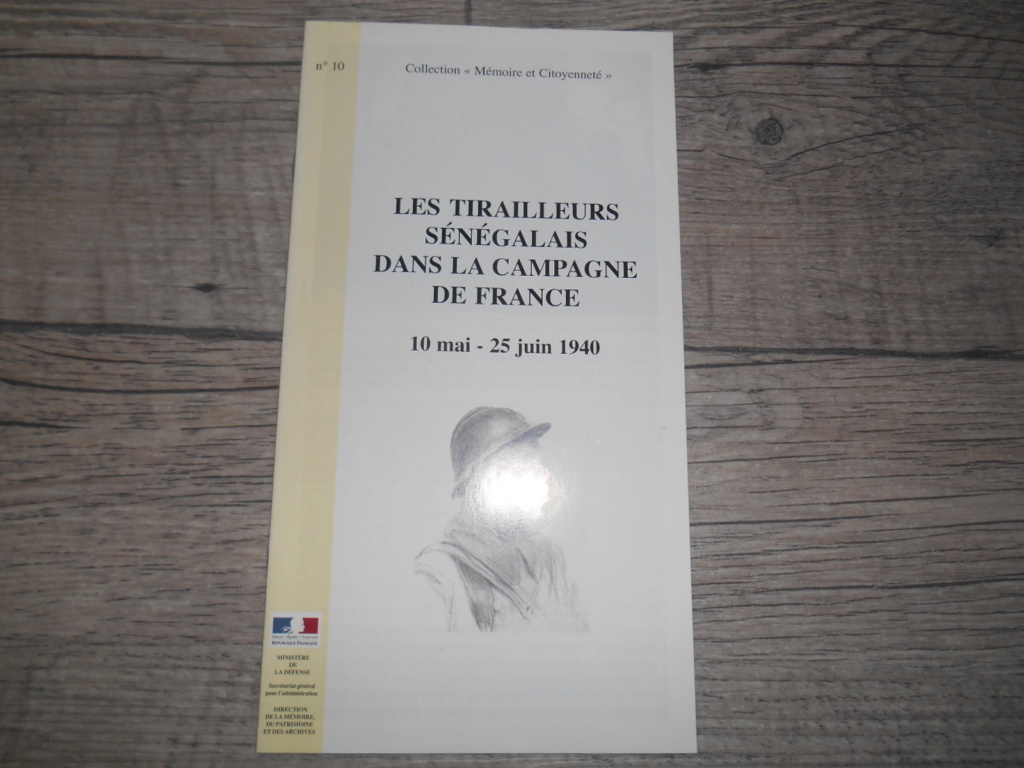 DONNE brochure "les tirailleurs sénagalais dans la campagne de France" DONNé Dscn5828