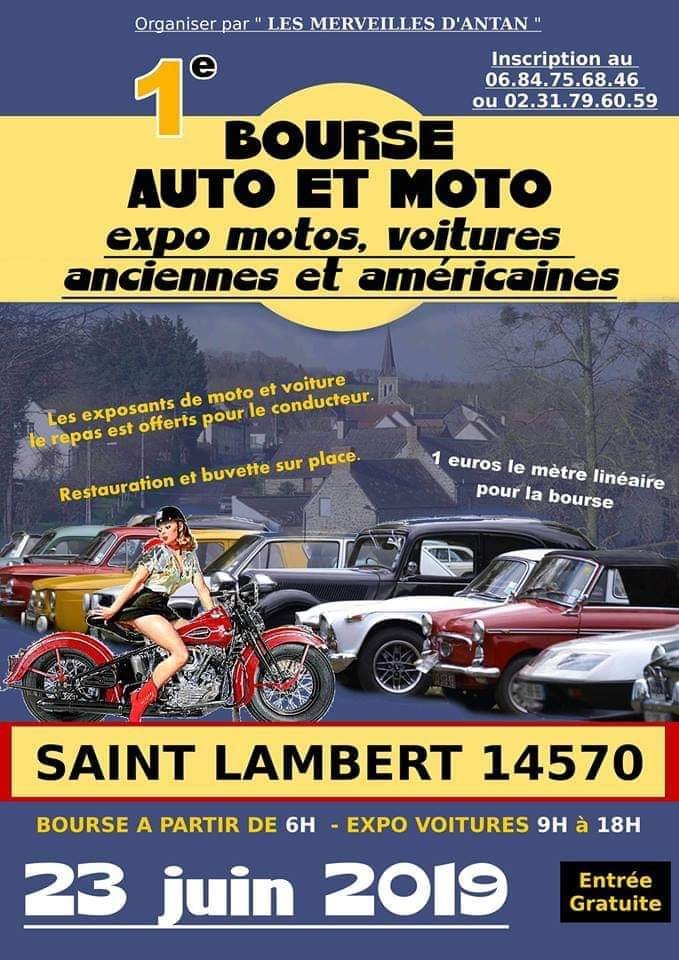 23 juin 2019 - Bourse Auto-Moto ç St Lambert (14) 56608810
