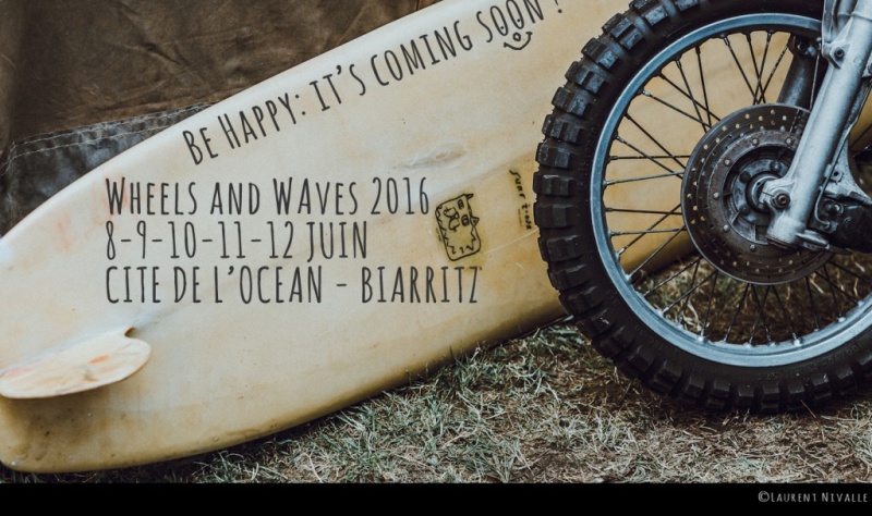 Biarritz, Cité de l'Océan, Wheels and Waves, 8 au 12/06 2016 Affich34