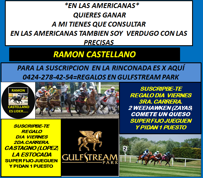 (4) 18-10-24 LOS ABIERTOS DE RAMON CASTELLANO VIERNES EN GULFSTEAM PARK Regal241