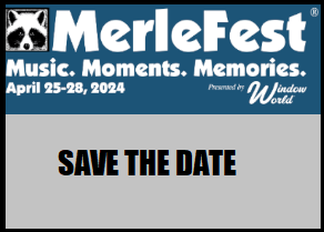 Merlefest 2024..Save The Date April 25-28 Merlef10