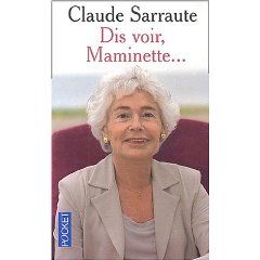 Claude Sarraute / Dis voir, Maminette ... 42426210
