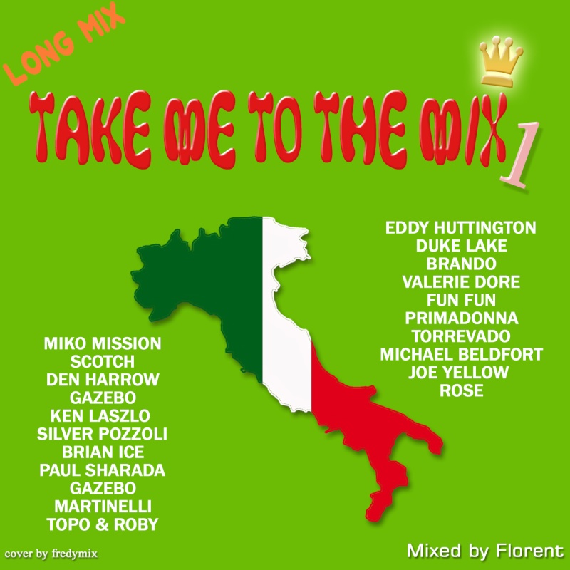 ITALO DISCO - Take Me To The Mix Vol 01 Va_tak10