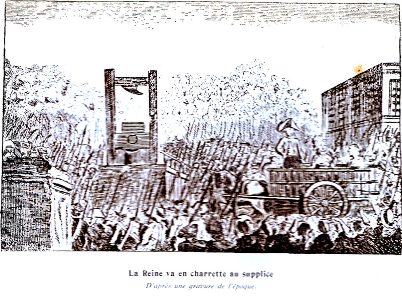L'exécution de Marie-Antoinette le 16 octobre 1793, Marie-Antoinette conduite à l'échafaud Magrav10