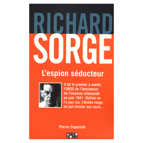 Bio de Richard sorge le vraie faux nazi (KGB) Rsbook10