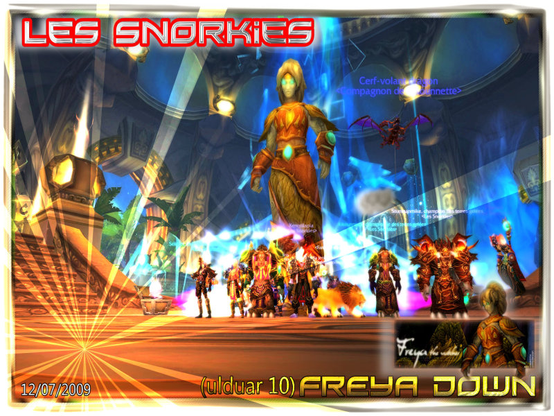 Les Snorkies-Guilde HL PVE WOW - Portail Freya_10