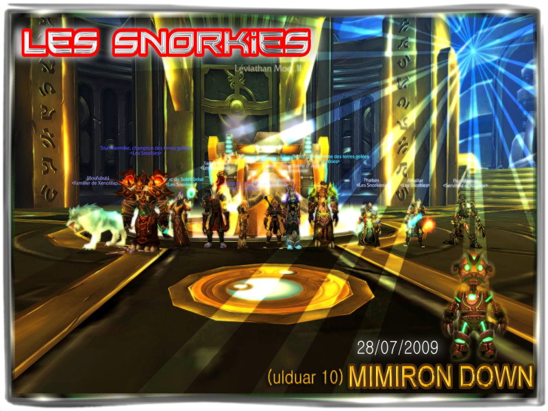 MIMIRON DOWN ULDUAR 10 GG AUX SNORKIES !!! Mimiro10