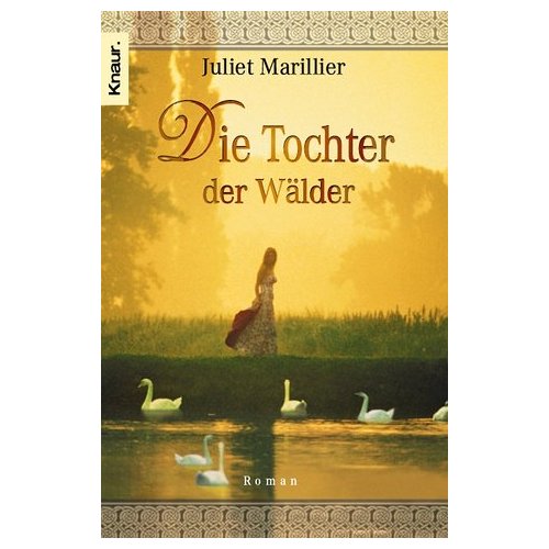 Juliet Marillier - Die Tochter der Wälder 51pzm010