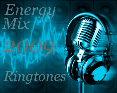 كوليكشن عالى جدا من النغمات Energy Mix 2009 Ringtones بصيغه mp3 وحجم 10 ميجا فقط على اكثر من سيرفر 2ir2hi10