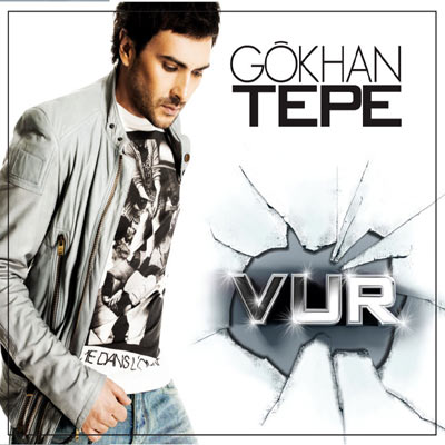 Gökhan Tepe - Vur  2009 69268310