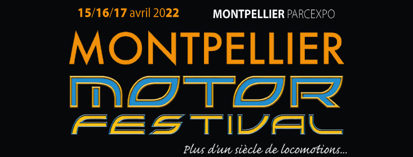 1er Motor Festival de Montpellier  15-16-17 avril 2022 1_er_m10