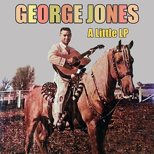 George Jones - Discography 2000-2021 (NEW) - Page 8 Georg293