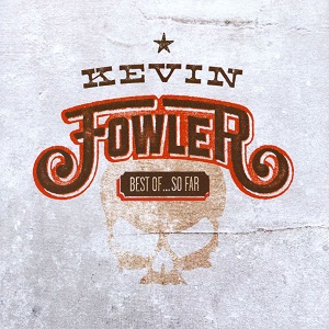 Kevin Fowler - Discography Kevin_31