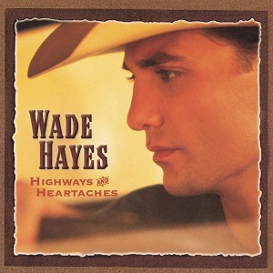 Wade Hayes - Discography Wade_h11
