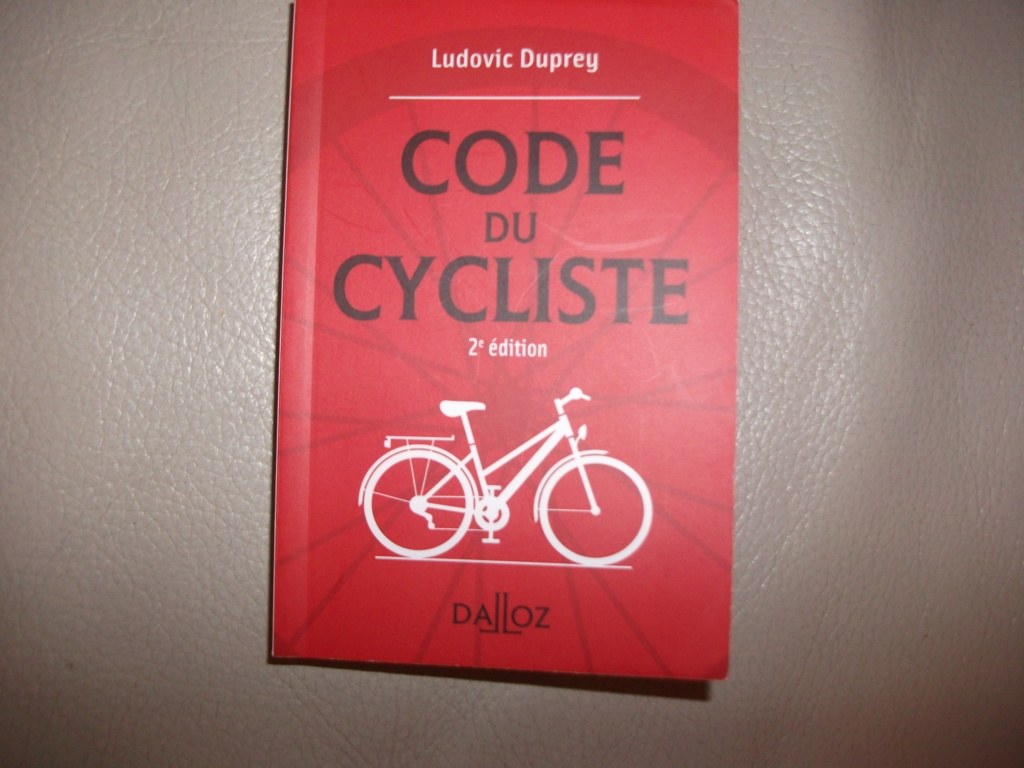 Code du cycliste DALLOZ par Ludovic DUPREY Dscf6118