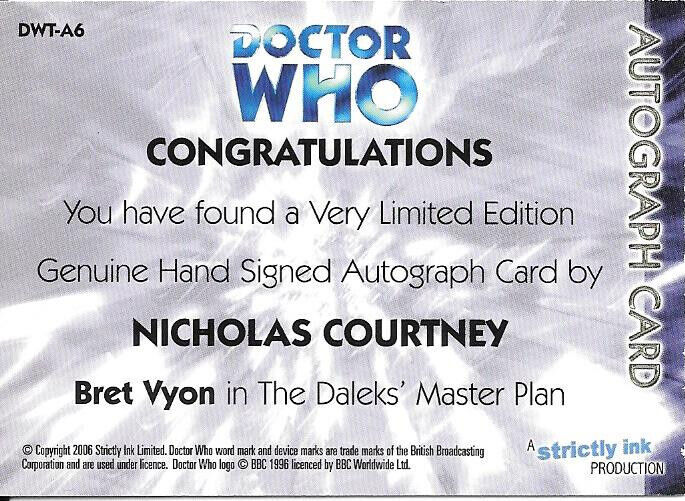 Wanted: Nicholas Courtney autograph trading card Nic2a10
