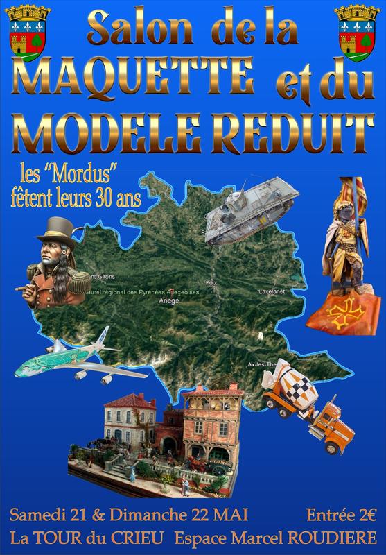  13ème salon de la maquette et du modèle réduit à La Tour-du-Crieu (09) - 21 & 22 mai 2022 E838d710