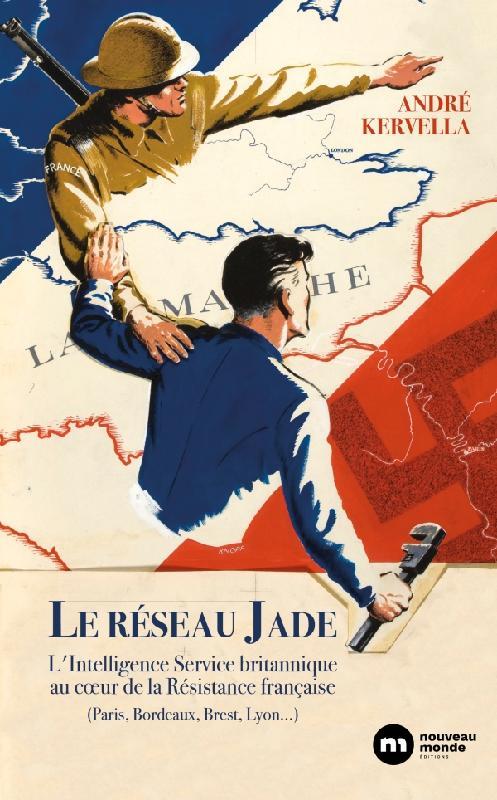 Le Réseau Jade  par André KERVELLA 97823810
